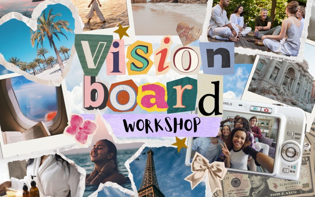 Vision Board Workshop